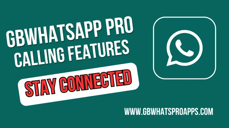 GBWhatsApp Pro calling features